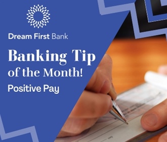 Banking Tip of the Month: Positive Pay