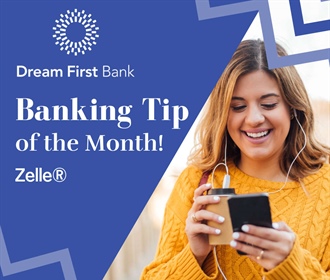Banking Tip of The Month: Zelle