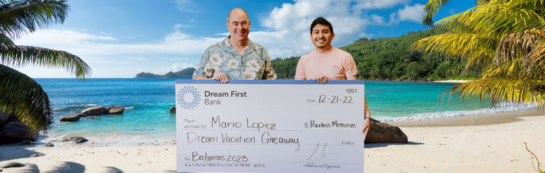 A Bank to Help You Reach Your Dreams | Dream First Bank